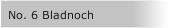 No. 6 Bladnoch